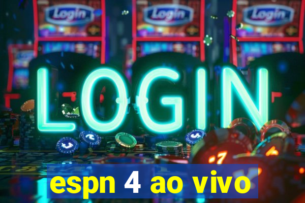 espn 4 ao vivo